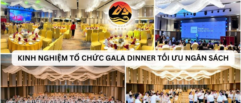 Mẹo tổ chức gala dinner tối ưu ngân sách – cách tiết kiệm nhưng vẫn sang trọng và ấn tượng