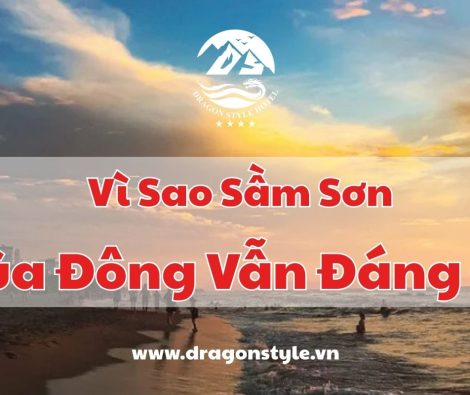 ⭐ Du lịch Sầm Sơn mùa đông: Vì sao vẫn đáng đi?